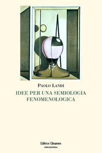 Copertina di Idee per una semiologia fenomenologica